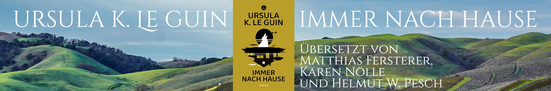 Ein großer utopischer Entwurf von Ursula K. Le Guin